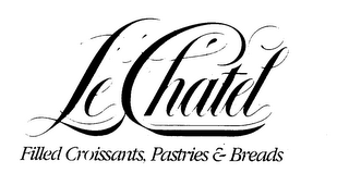 LE CHATEL FILLED CROISSANTS, PASTRIES & BREADS