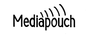 MEDIAPOUCH trademark