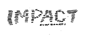 IMPACT SURFBOARDS