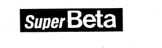 SUPER BETA trademark