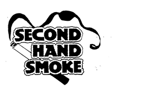 SECOND HAND SMOKE