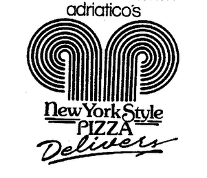 ADRIATICO'S NEW YORK STYLE PIZZA DELIVERS