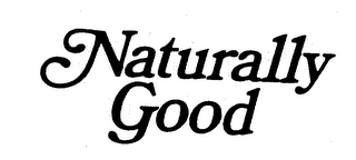 NATURALLY GOOD