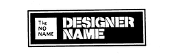 THE NO NAME DESIGNER NAME trademark