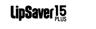 LIP SAVER 15 PLUS