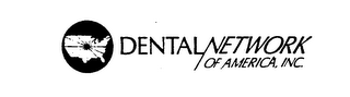 DENTAL NETWORK OF AMERICA, INC.