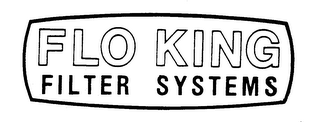 FLO KING FILTER SYSTEMS trademark
