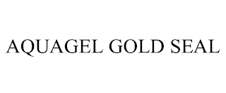 AQUAGEL GOLD SEAL trademark