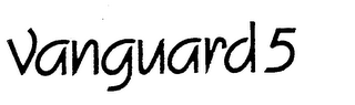 VANGUARD 5 trademark