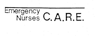 EMERGENCY NURSES C.A.R.E. trademark