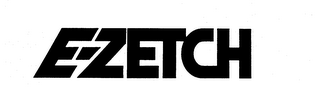 E-ZETCH trademark