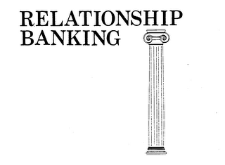 RELATIONSHIP BANKING