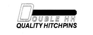 DOUBLE HH QUALITY HITCHPINS