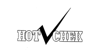 HOT CHEK trademark