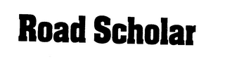 ROAD SCHOLAR