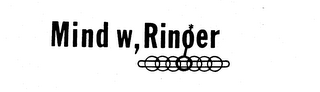 MIND W, RINGER trademark