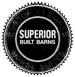 SUPERIOR BUILT BARNS CUSTOM DESIGNED HORSE SUITES