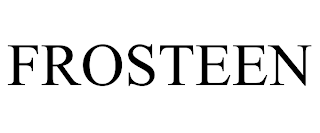 FROSTEEN trademark