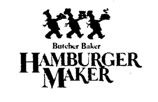 BUTCHER BAKER HAMBURGER MAKER