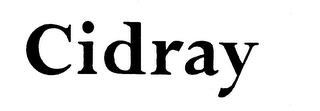 CIDRAY trademark