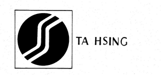 TA HSING trademark