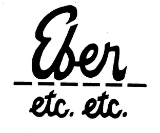 EBER ETC. ETC. trademark