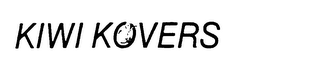 KIWI KOVERS trademark