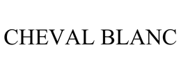 CHEVAL BLANC trademark