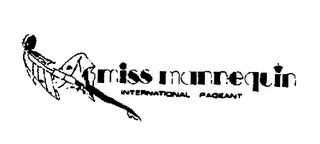 MISS MANNEQUIN INTERNATIONAL PAGEANT trademark