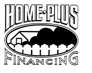 HOME-PLUS FINANCING