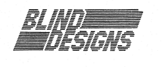 BLIND DESIGNS trademark