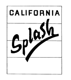 CALIFORNIA SPLASH