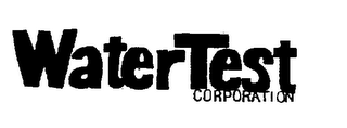 WATERTEST CORPORATION