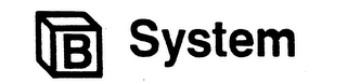B SYSTEM trademark