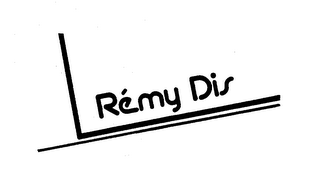 REMY DIS trademark