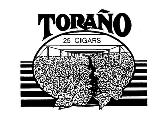 TORANO 25 CIGARS trademark