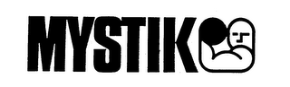 MYSTIK trademark