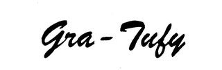 GRA-TUFY trademark