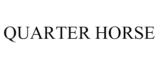 QUARTER HORSE trademark