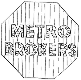 METRO BROKERS