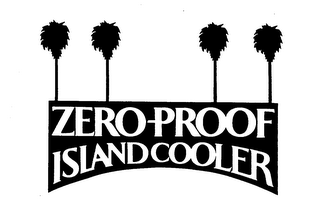 ZERO-PROOF ISLAND COOLER trademark