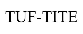 TUF-TITE trademark
