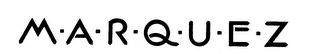M.A.R.Q.U.E.Z. trademark