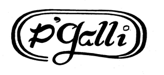 P'GALLI trademark