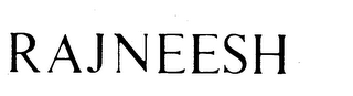 RAJNEESH trademark