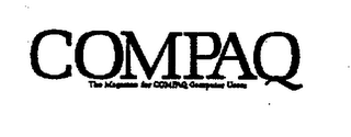 COMPAQ THE MAGAZINE FOR COMPAZ COMPUTER USERS