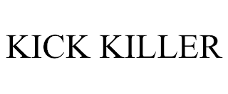 KICK KILLER trademark