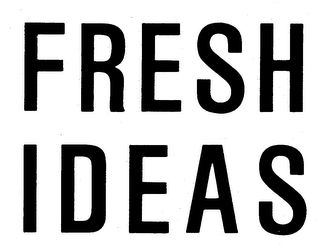 FRESH IDEAS trademark