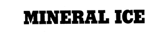MINERAL ICE trademark
