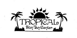 TROPICAL SUN TAN CENTER